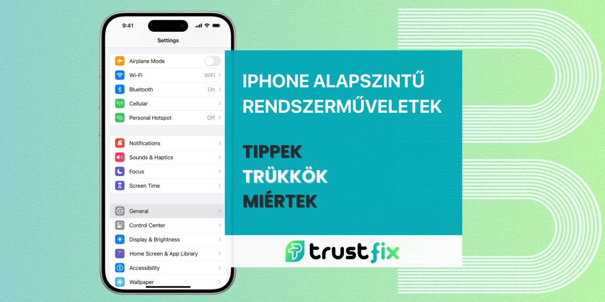 iPhone alapszintű rendszerműveletek – Tippek, trükkök és miértek